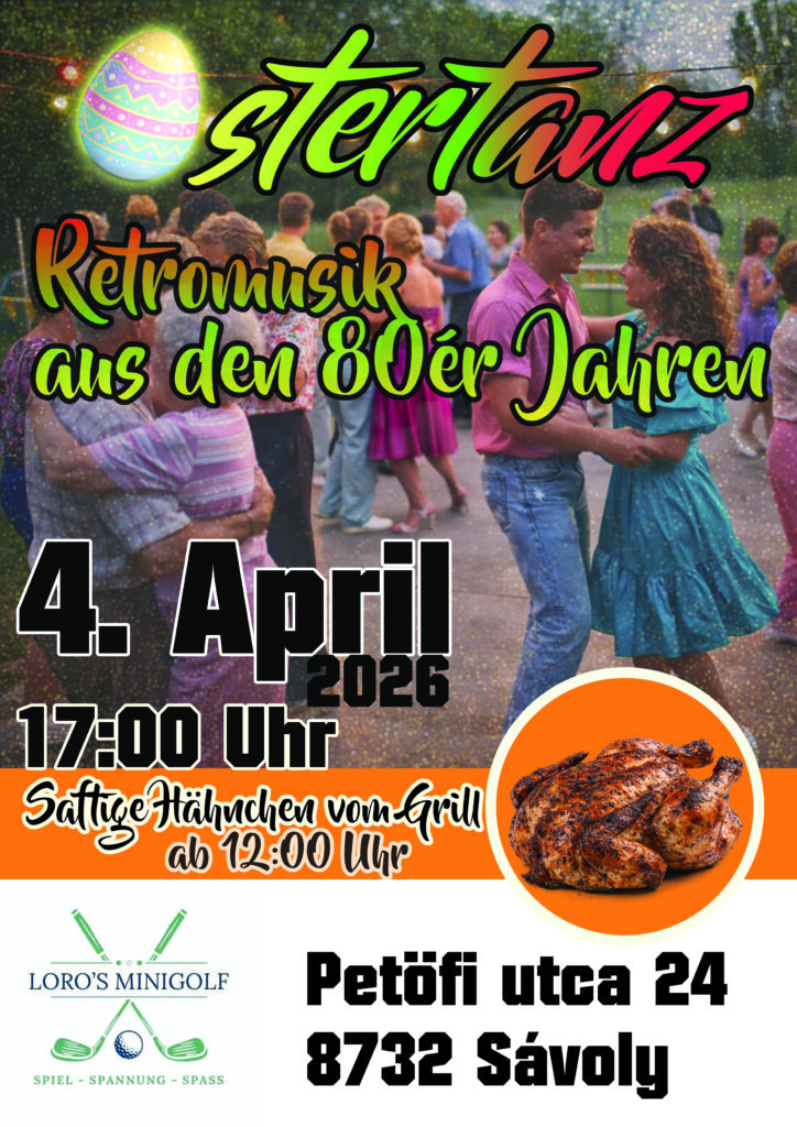 Ostertanz mit Retromusik aus den 80ér Jahren in Sávoly